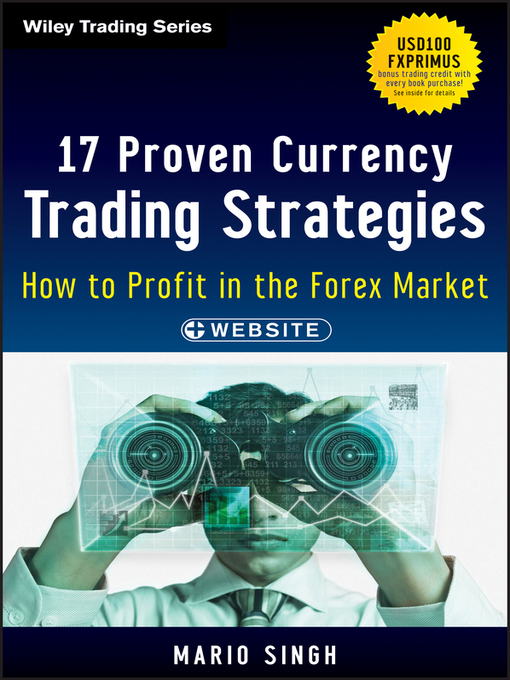 Title details for 17 Proven Currency Trading Strategies by Mario Singh - Available